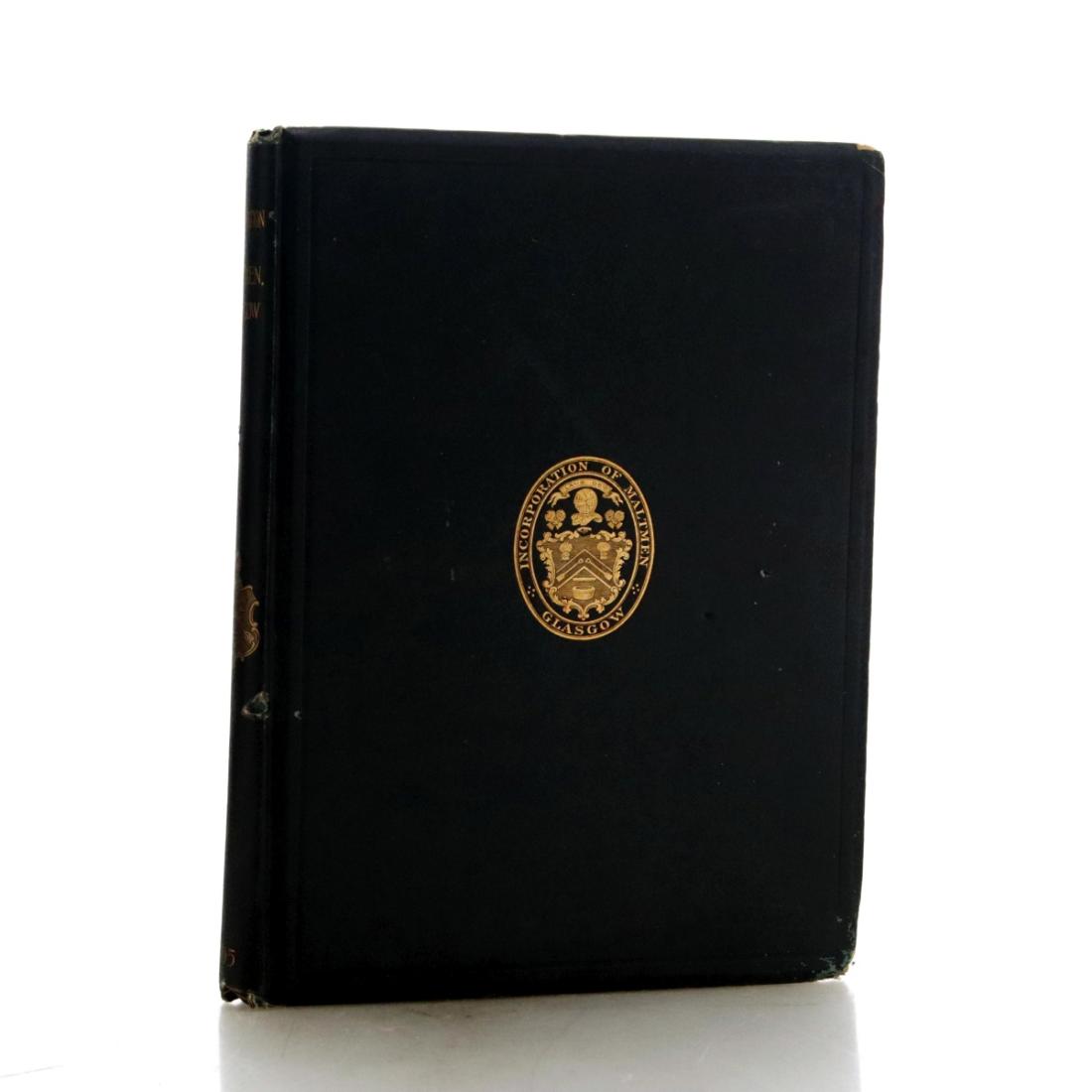 Book Chronicles Of The Maltmen Craft In Glasgow 1605 1879 By Robert Douie