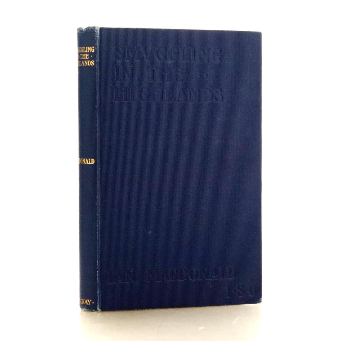 Book Smuggling In The Highlands by Ian MacDonald 1914