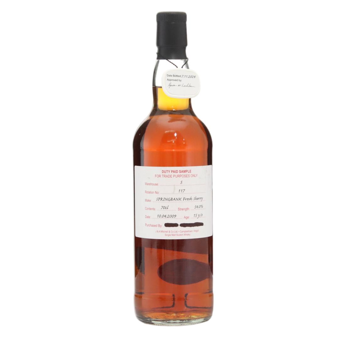 Springbank 2009 Duty Paid Sample 15 Fresh Sherry