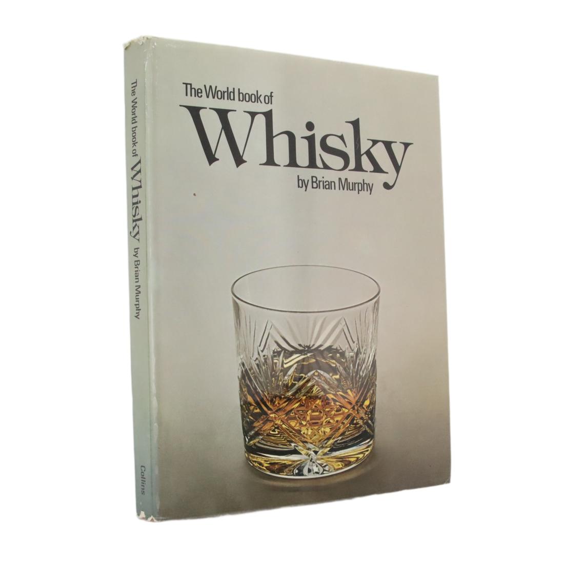 Book The World Book Of Whisky By Brian Murphy