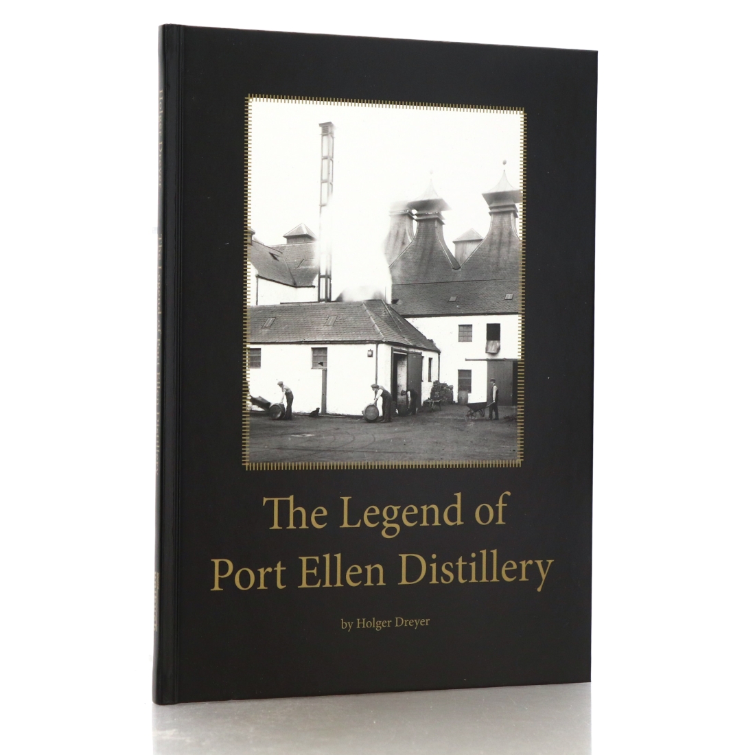 Book: The Legend of Port Ellen Distillery by Holger Dreyer 2016