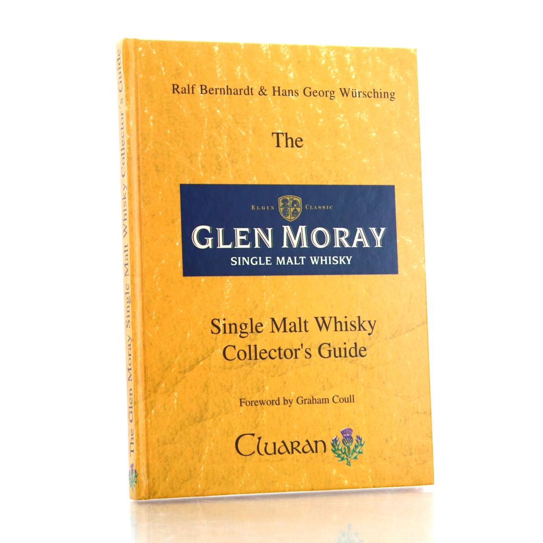 Book: Glen Moray Collector's Guide by Ralf Bernhardt & Hans Georg Würsching