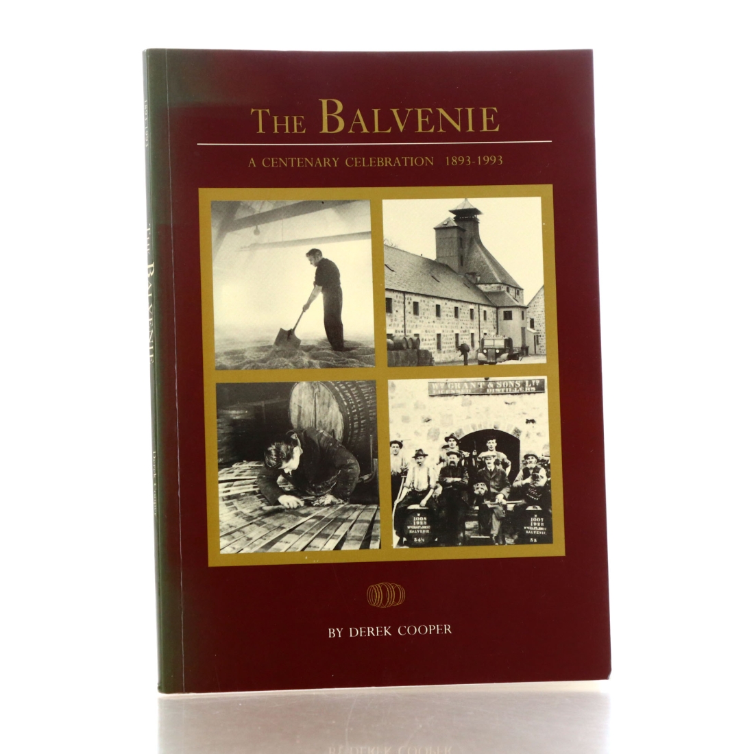 Book: The Balvenie A Centenary Celebration 1893-1993 By Derek Cooper