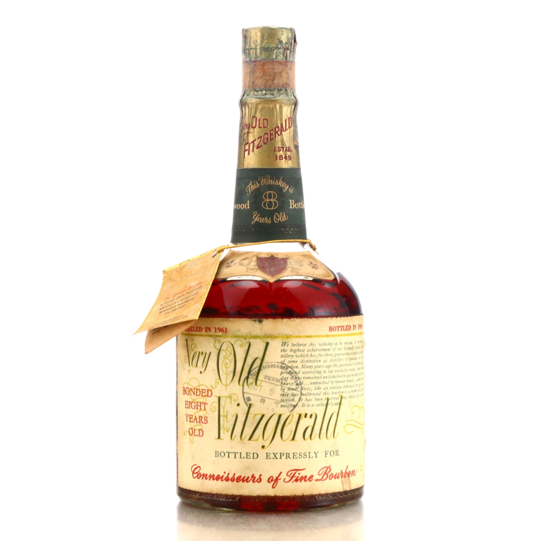Very Old Fitzgerald 1961 Bottled in Bond 8 Year Old 100 Proof / Stitzel-Weller