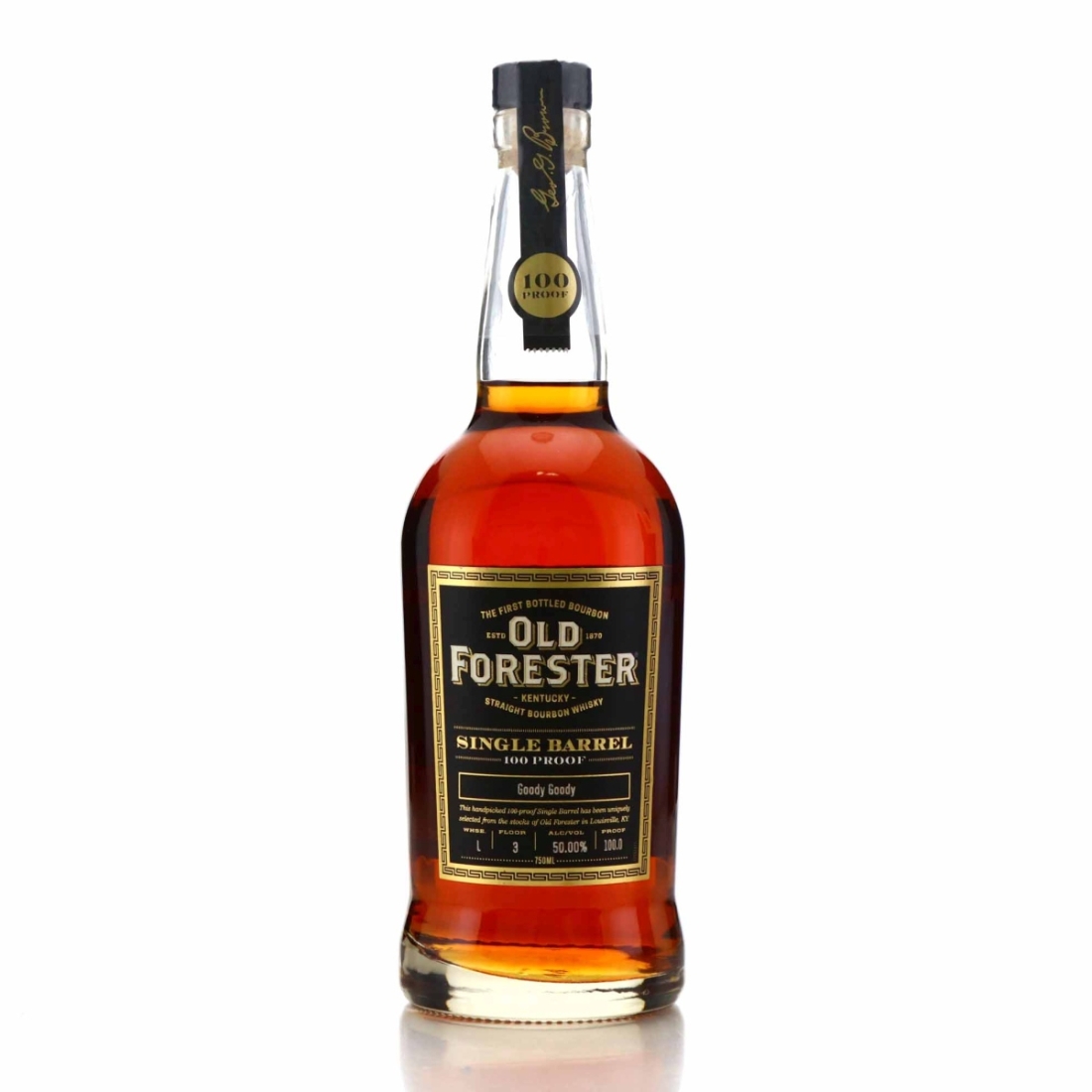 Old Forester Single Barrel 100 Proof / Goody Goody