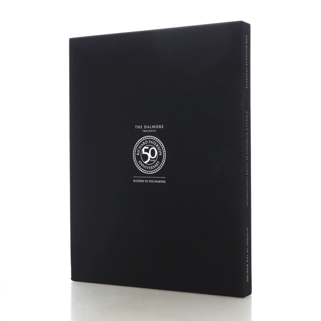 Image for Book: Dalmore Richard Paterson 50 Years Anniversary: History in the Making