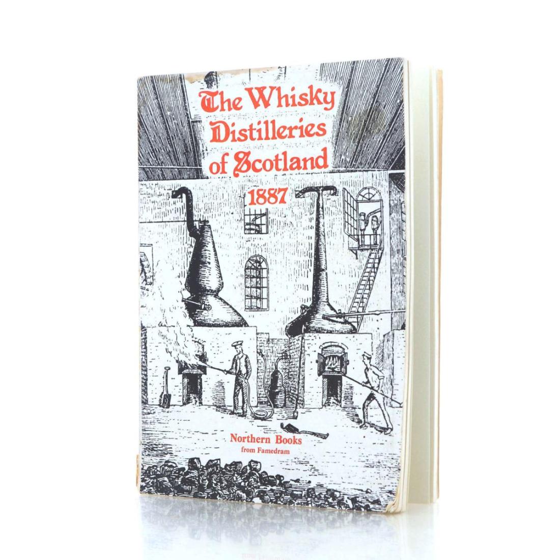 Book The Whisky Distilleries of Scotland 1887 by Alfred Barnard Reprint